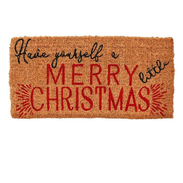 Have Yourself A Merry Little Christmas Coir Doormat