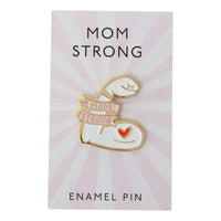 Mom Strong Enamel Pin