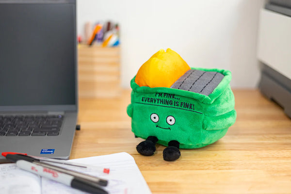 Dumpster Fire I'm Fine Stuffed